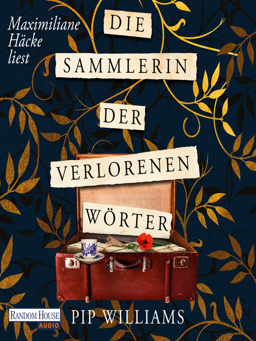 Title details for Die Sammlerin der verlorenen Wörter by Pip Williams - Available